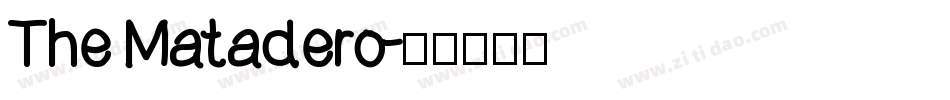 The Matadero字体转换
